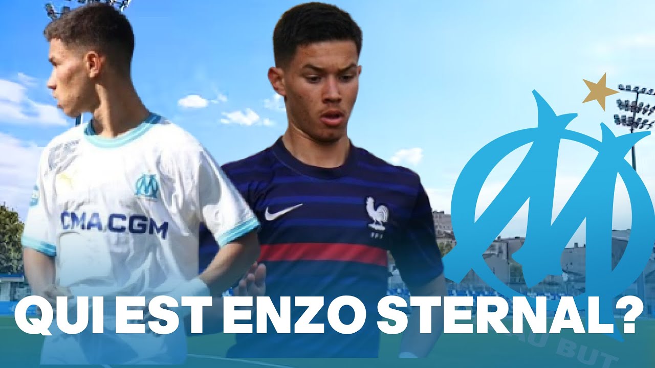 🇫🇷 QUI EST ENZO STERNAL ? - Présentation OM