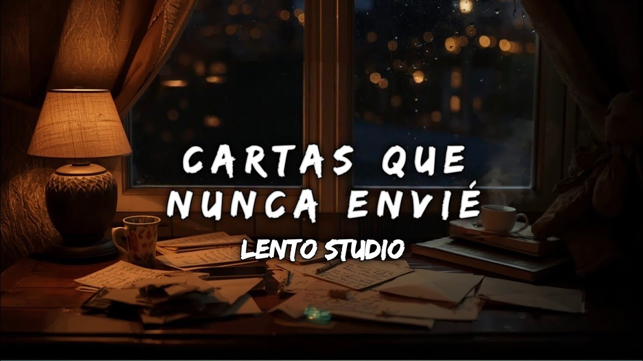 Cartas que nunca envié – Lo-Fi Acústico Español 🌙💔
