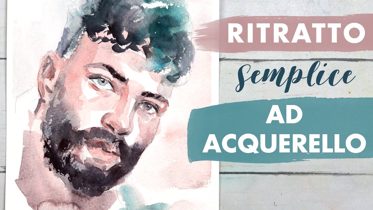 Ritratto maschile in POCHI PASSAGGI! Tutorial acquerello