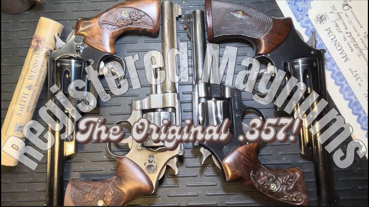 The Original (and still the best) .357 Magnum: AKA The Registered Magnum