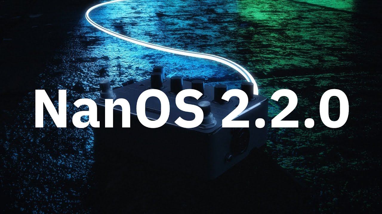 Первый взгляд на NanOS 2.2.0