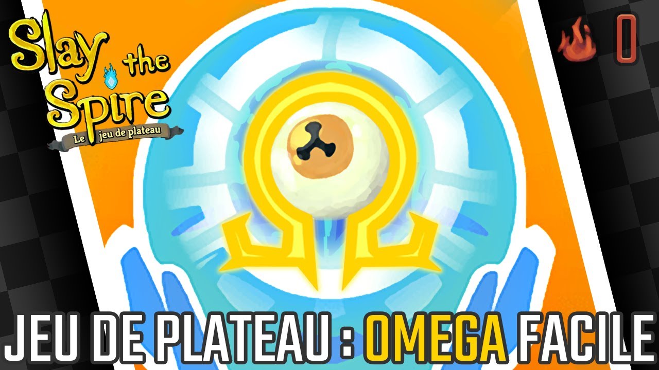 Omega a EXPLOSÉ tout l'Acte I - A0 [Slay the Spire : Le Jeu de Plateau]