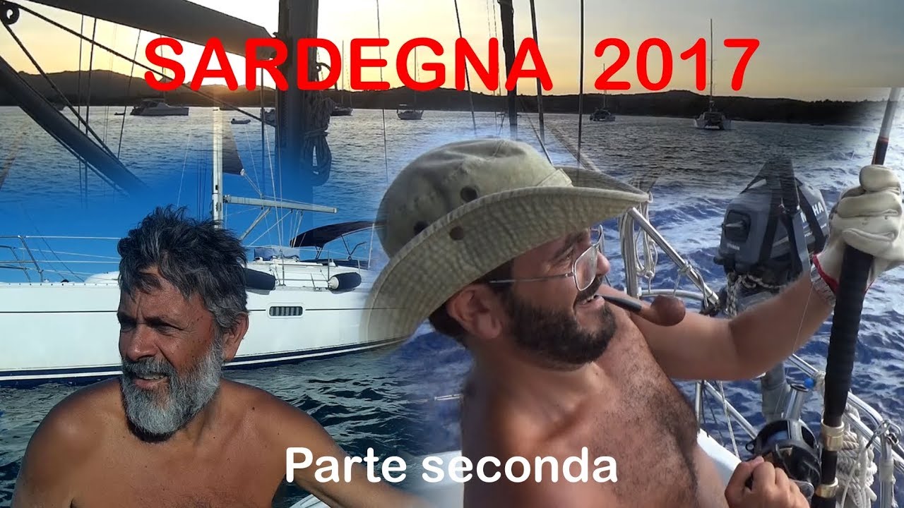 Crociera Sardegna 2017 - Parte 2