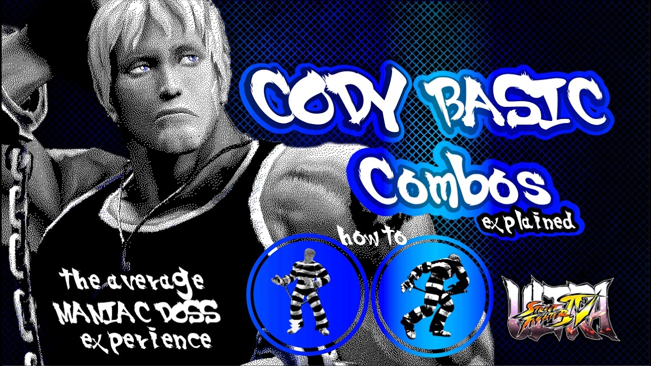 CODY BASIC COMBO (ultra street fighter 4) (guia)