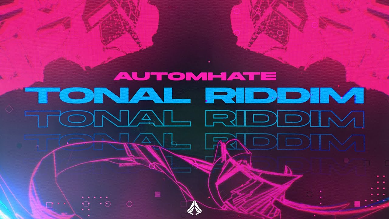 Automhate - Tonal Riddim