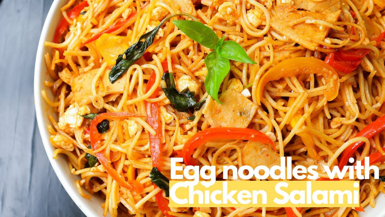 Egg Noodles with Chicken Salami | Stir fried egg noodles | Chicken Salami Recipe