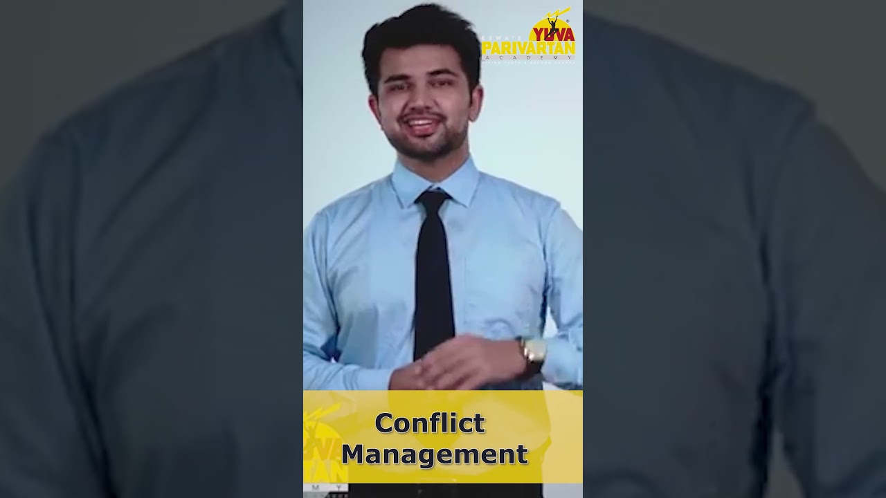 Understand the art of conflict management  #yuvaparivartan #conflict #conflictanalysis