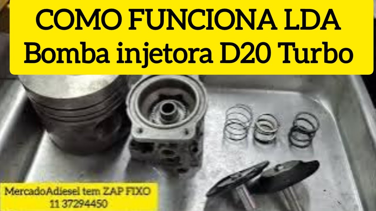 COMO Funciona o LDA Bomba injetora D20 Turbo