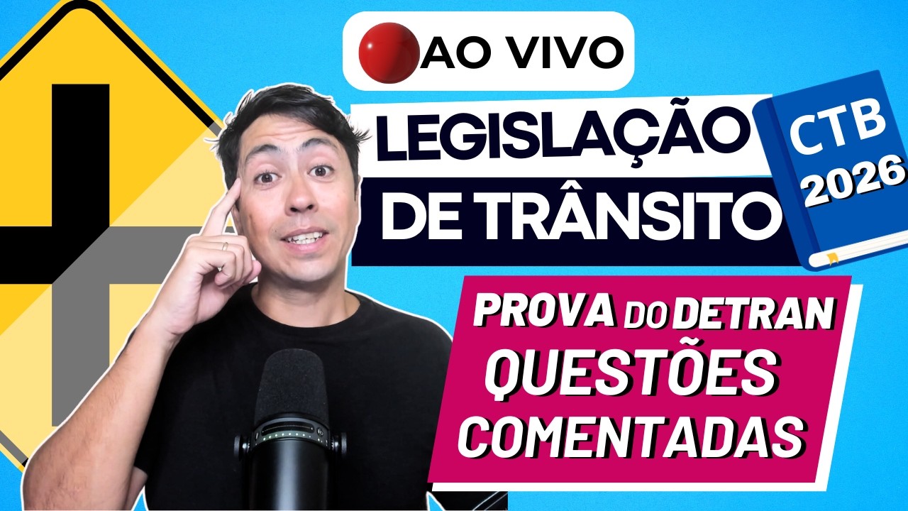 [🔴LIVE 15h] PROVA DETRAN 2026 - CNH DO BRASIL - Tudo Sobre LEGISLAÇÃO DE TRÂNSITO  #6