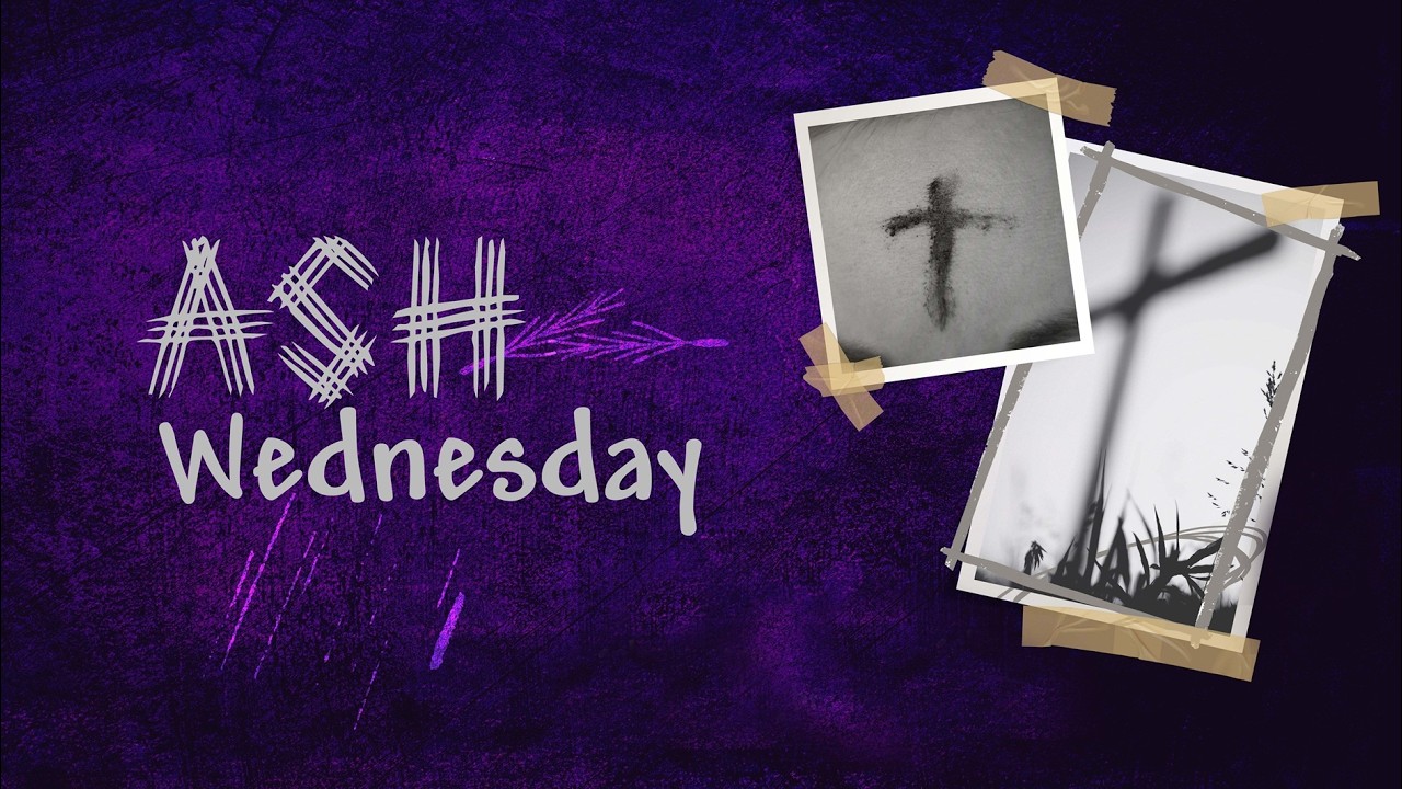 ASH WEDNESDAY SERVICE || 05:00 PM || 18TH FEBRUARY 2026.