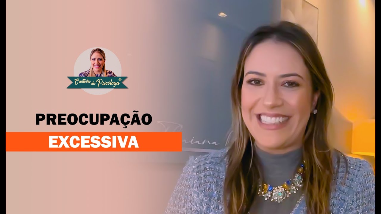 Preocupação Excessiva