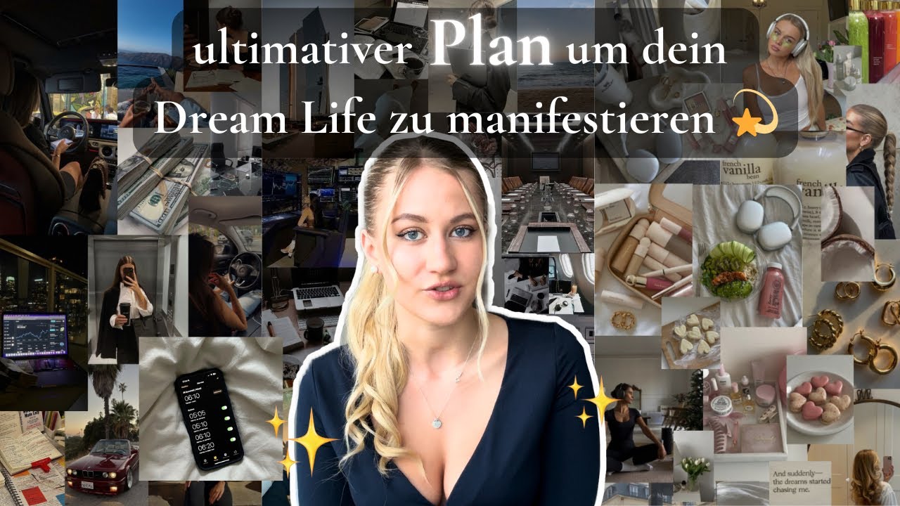 WIE DU DEIN TRAUMLEBEN MANIFESTIERST | Manifestation Methoden, Live Your Dreamlife💫