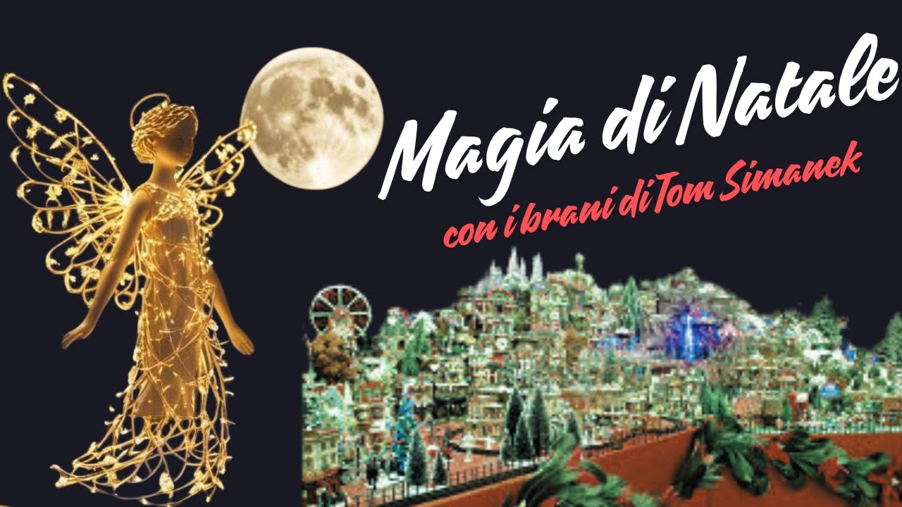 Magia di Natale con i brani di Tom Simanek