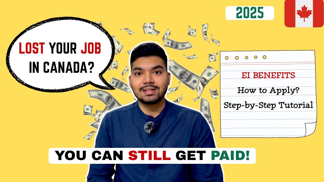 LAYOFFS in Canada 2025 | How to APPLY for EI BENEFITS | Get MONEY from Government| English Captions