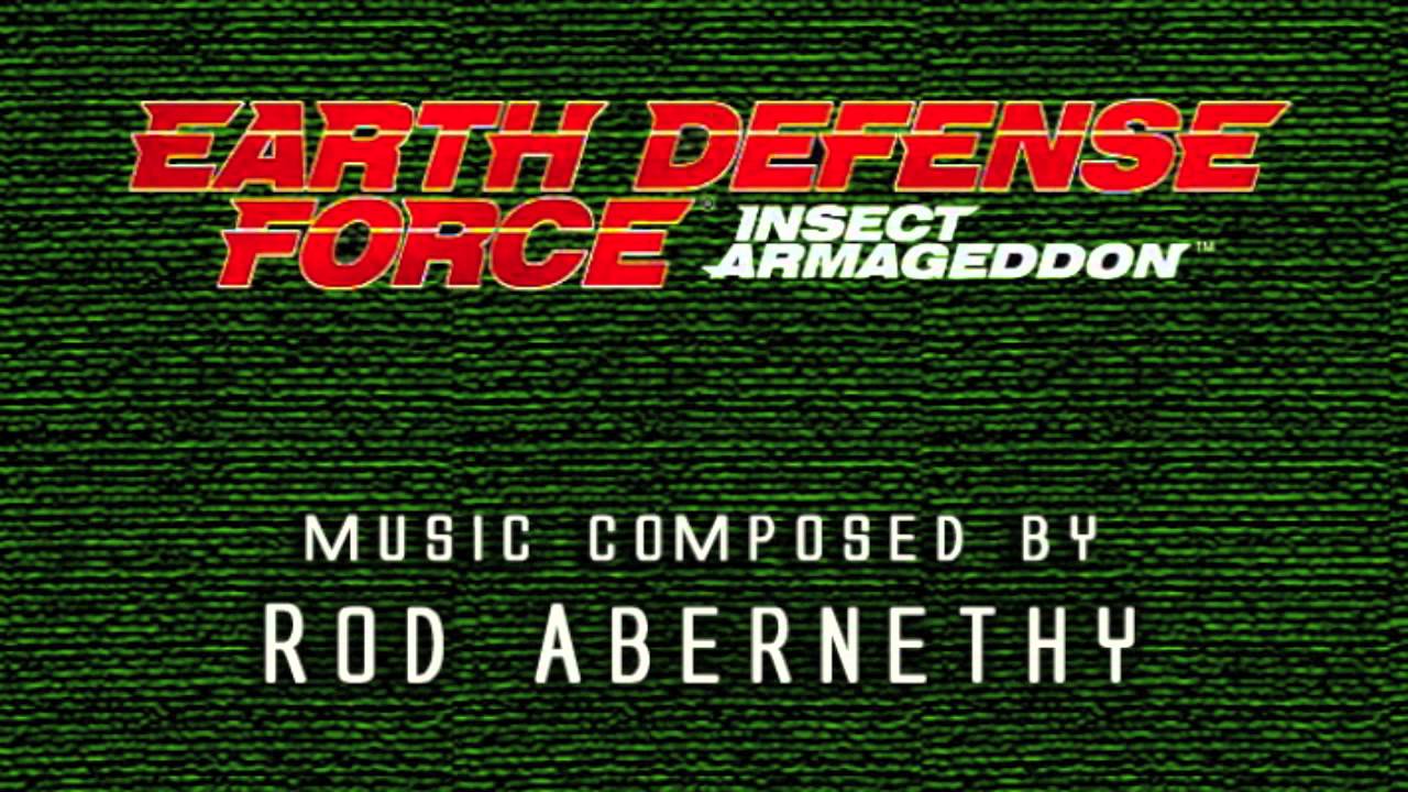 Earth Defense Force - Music Composed by Rod Abernethy