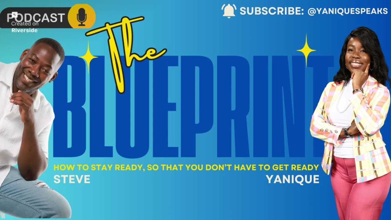 How to Stay Ready So You Don’t Have to Get Ready | The Blueprint | Episode 2