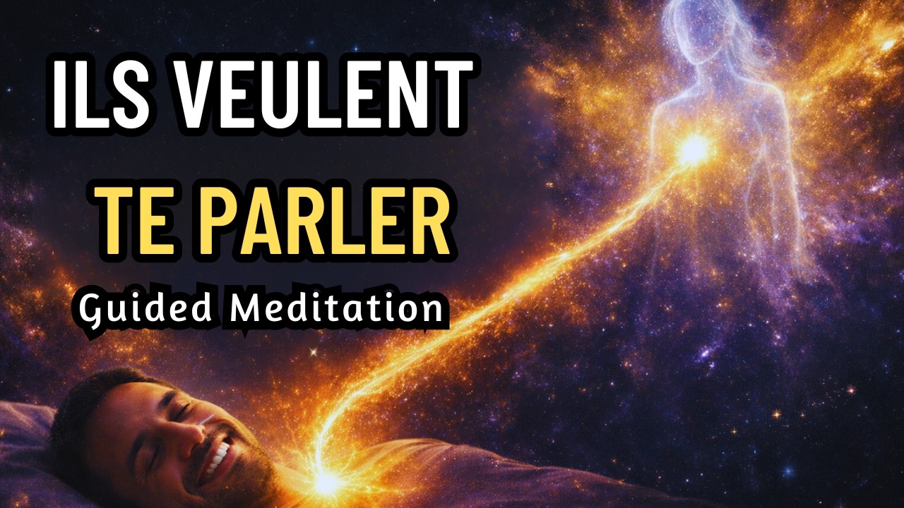 🔥 Faites cette méditation et recevez un signe de vos guides