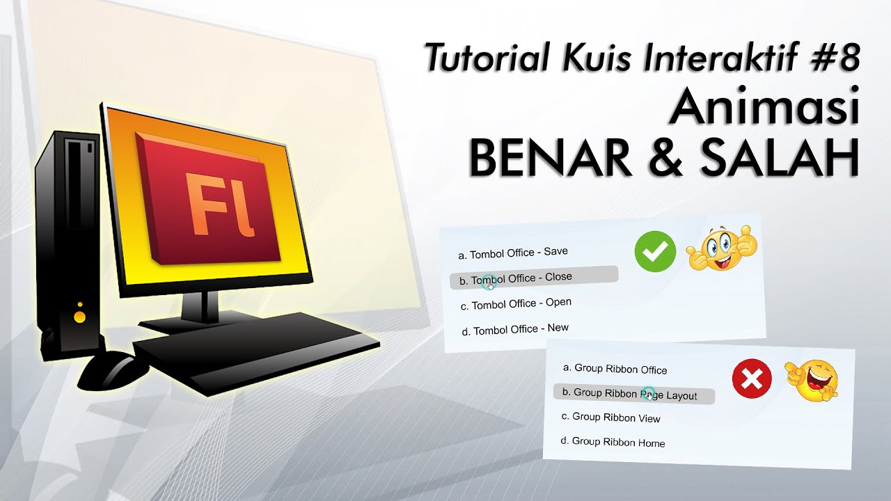 #DMI63 Tutorial Kuis Interaktif FLASH - Animasi BENAR & SALAH