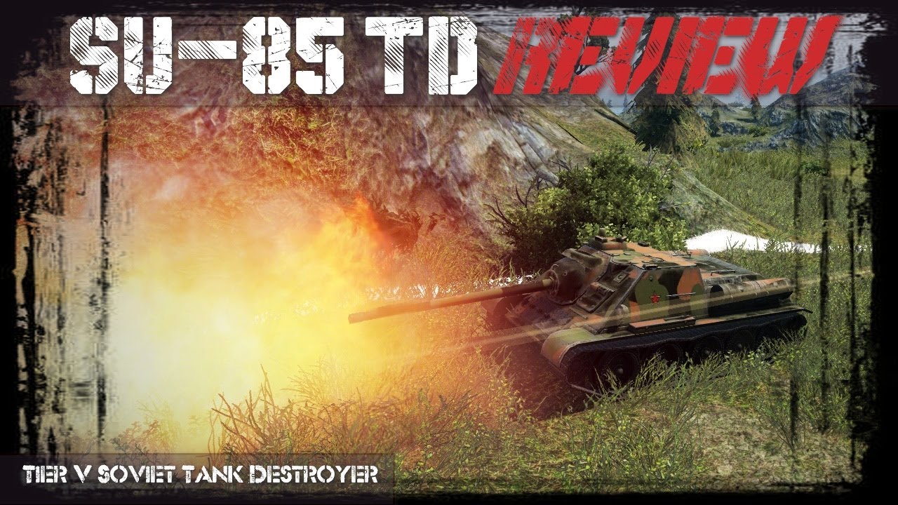 WoT: Su-85 TD Review!