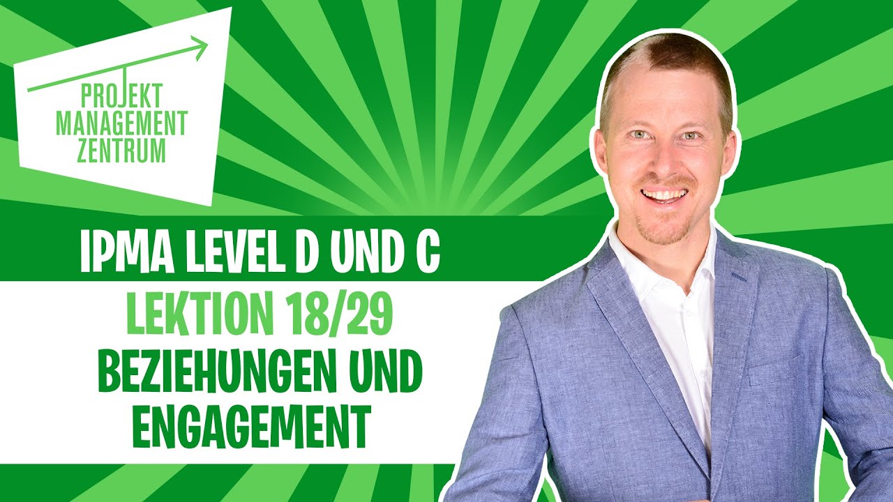 IPMA: Beziehungen und Engagement