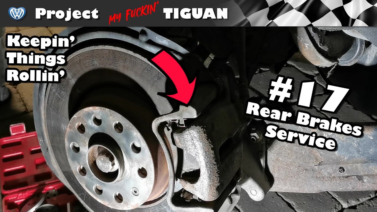Tiguan MK1 - Rear brakes dragging? They need service! A Quick DIY - Episode #17