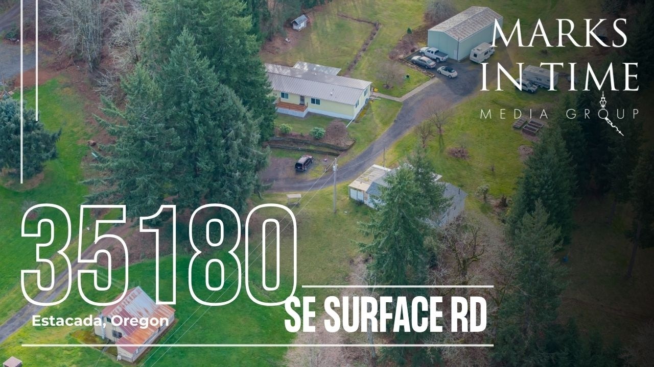 35180 SE Surface Rd Estacada Oregon