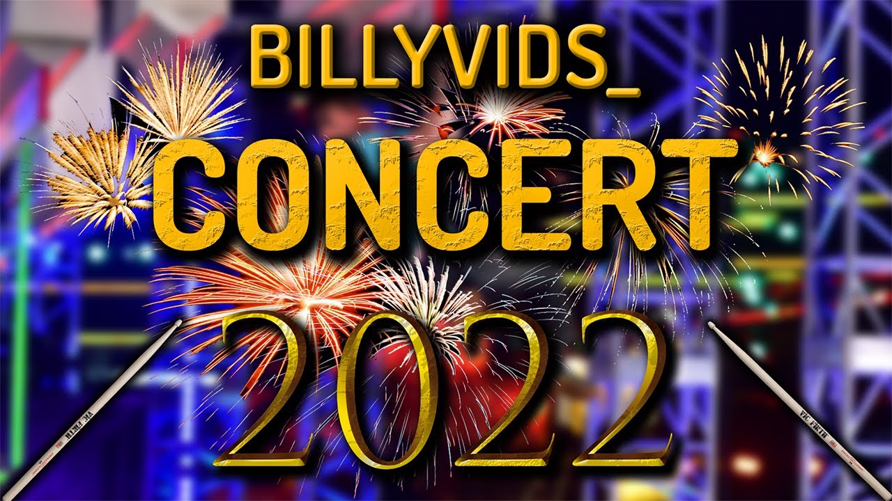 BILLYVIDS_ LIVE CONCERT 2022!