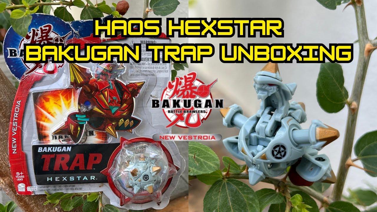 BAKUGAN TRAP HAOS HEXSTAR UNBOXING!