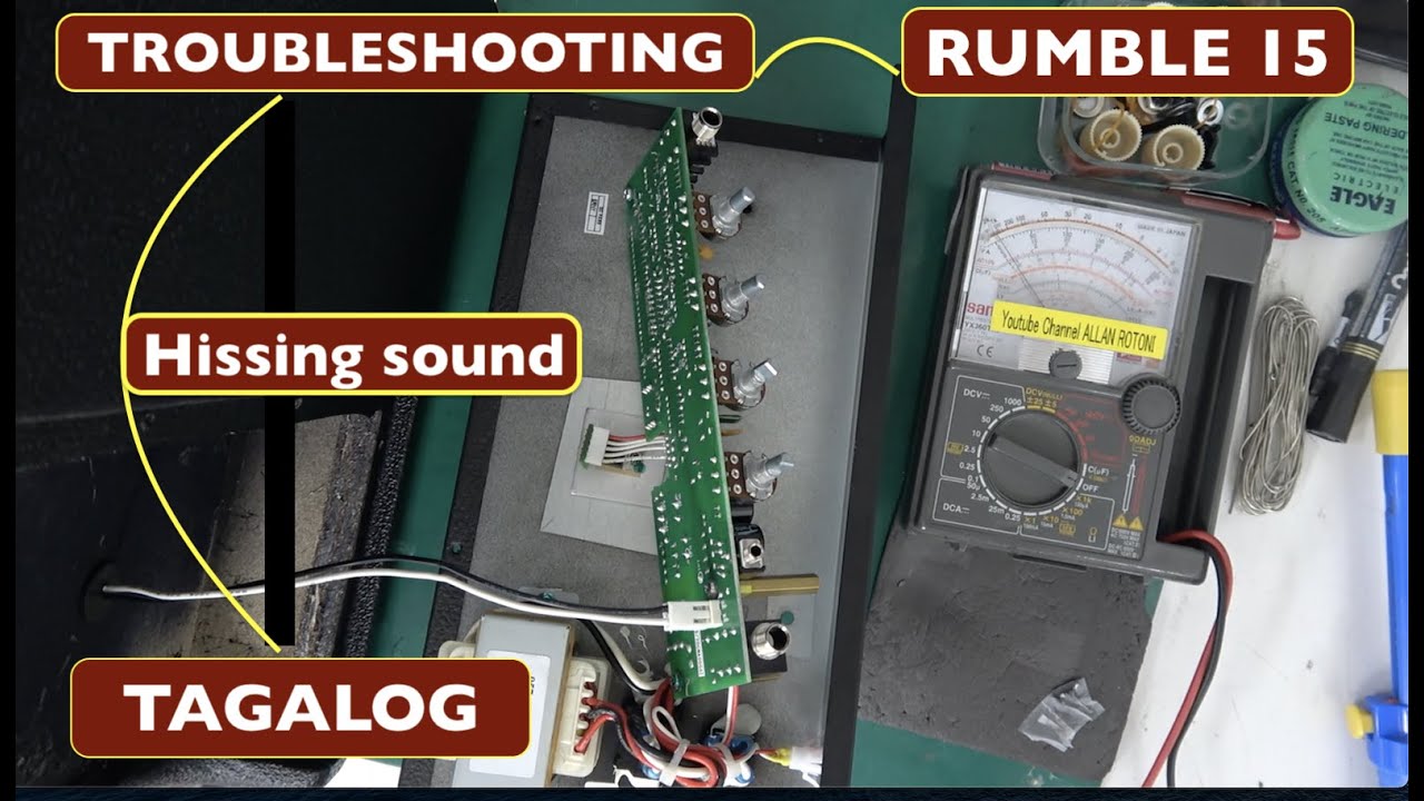 How to fix hissing sound on Fender Rumble 15 Guitar amplifier? Tagalog
