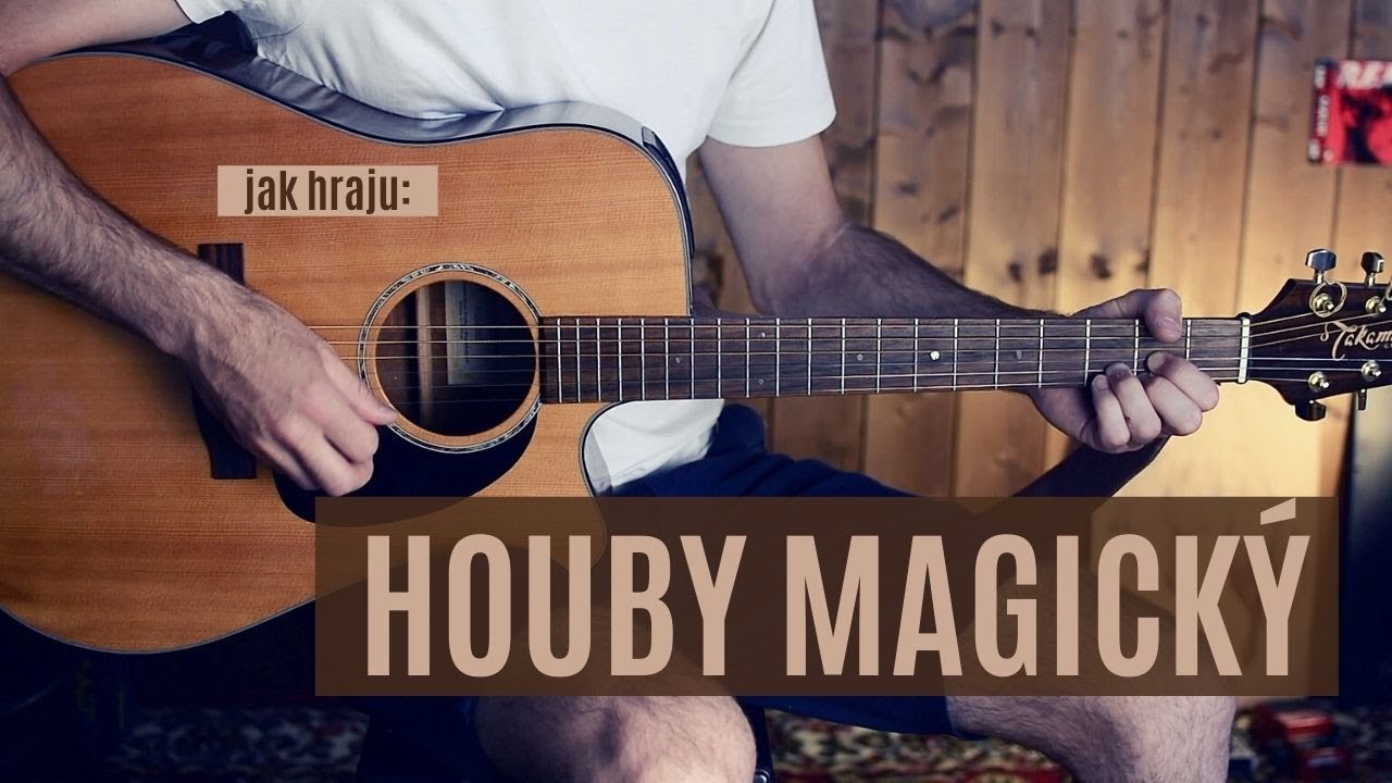 jak hrát HOUBY MAGICKÝ / KABÁT / KYTARA