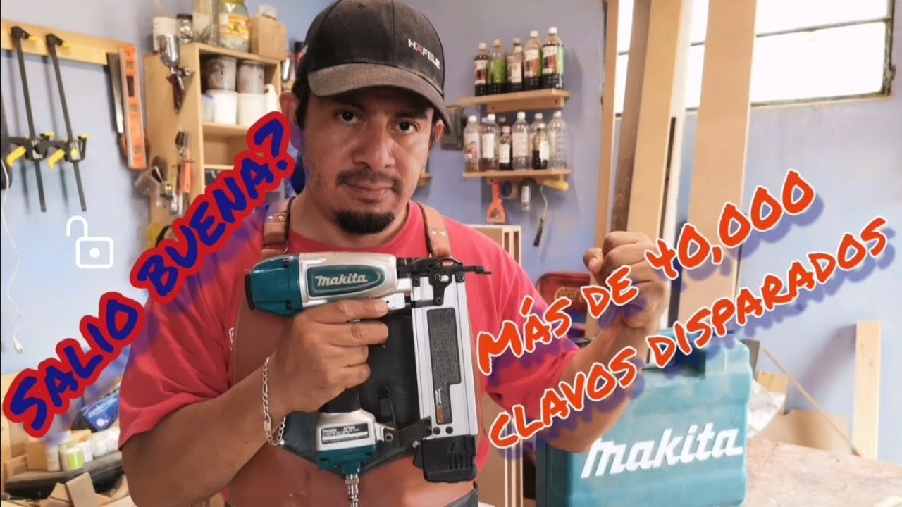 Clavadora neumática makita modelo AF506 a un año y medio de uso (experiencia de uso)