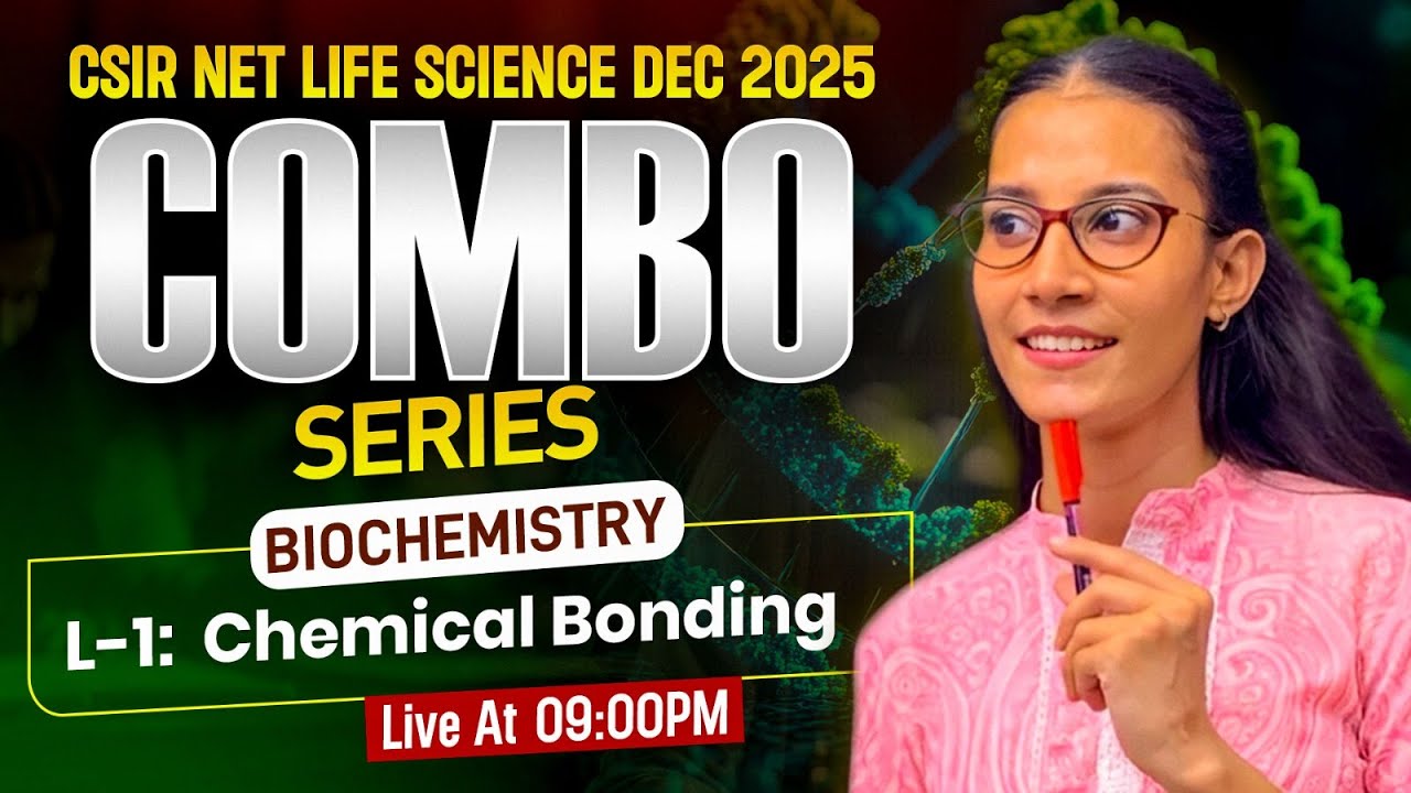 Chemical Bonds | BIOCHEMISTRY | CSIR-NET LIFESCIENCE DEC 2025 #apnasapnajrf