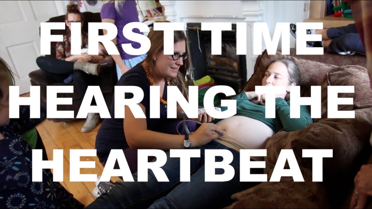 First Time Hearing the Heartbeat
