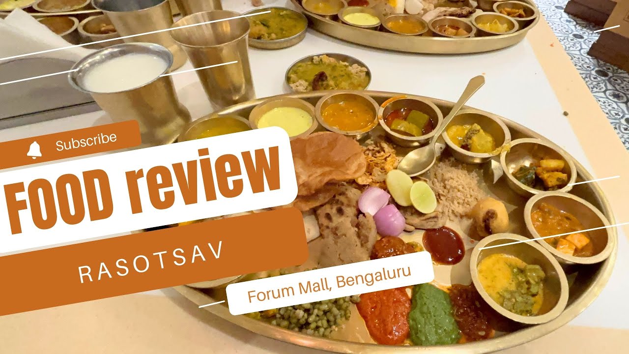Rasotsav ,Forum Mall , Bangalore | Pure Vegetarian Restaurant | Unlimited on Table Buffet