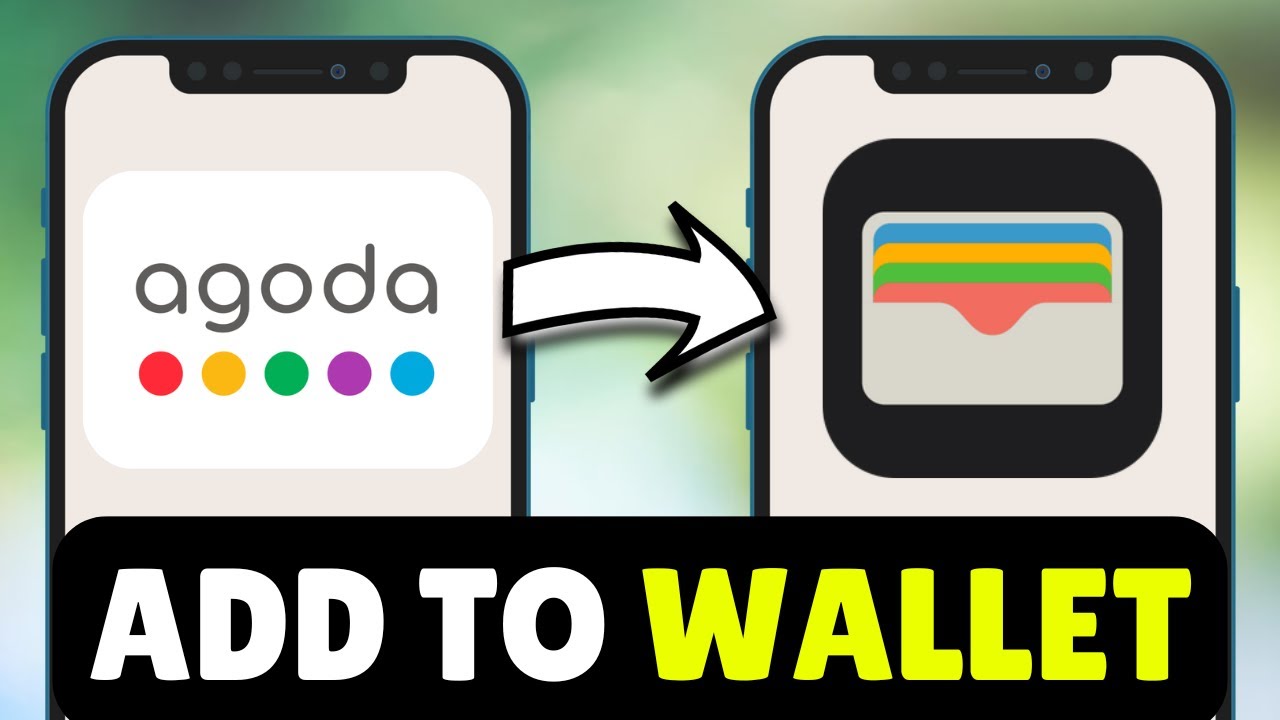 How To Add Agoda Booking To Apple Wallet (2026) - Full Guide