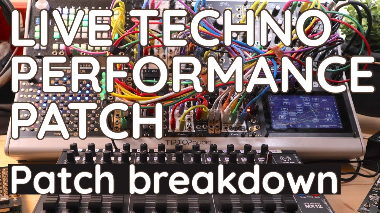 HOW I MADE A LIVE MODULAR TECHNO PERFORMANCE SYNTH. PolyEffects Hector, Euroburo, Tesseract Tukra.