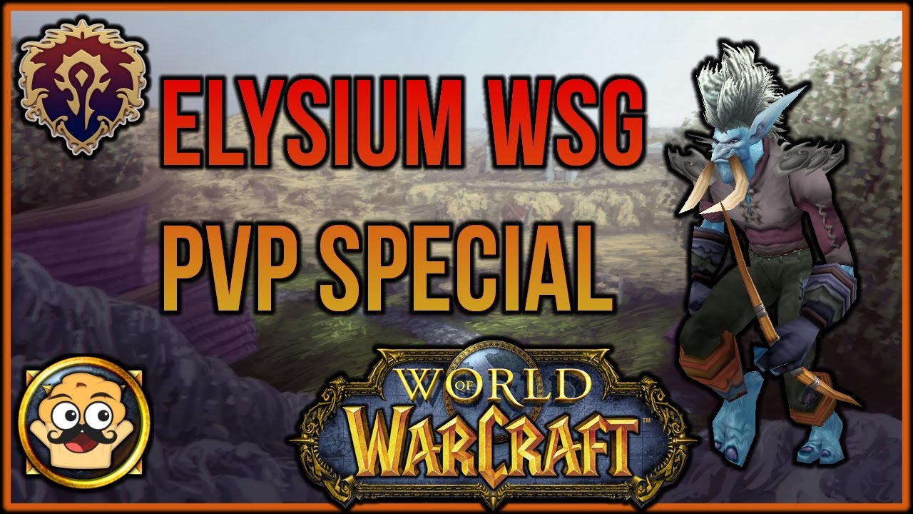 WoW Classic Elysium PvP - WSG Level 28 PvP