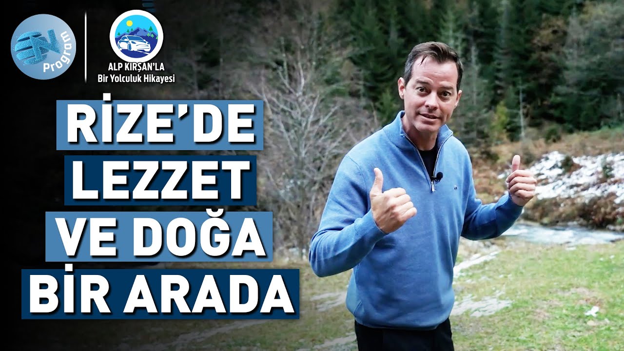 Eşsiz Doğasıyla Rize'de Keşif Dolu Bir Gün! - @AlpKirsanlaBirYolculukHikayesi