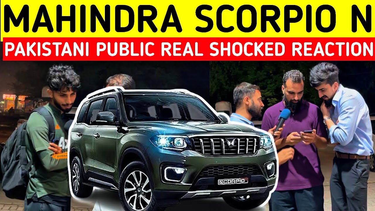 MAHINDRA SCORPIO NZ8 l 2025 l NEW MODEL I PAKISTANI 🇵🇰 PUBLIC REACTION ON SCORPIO CAR