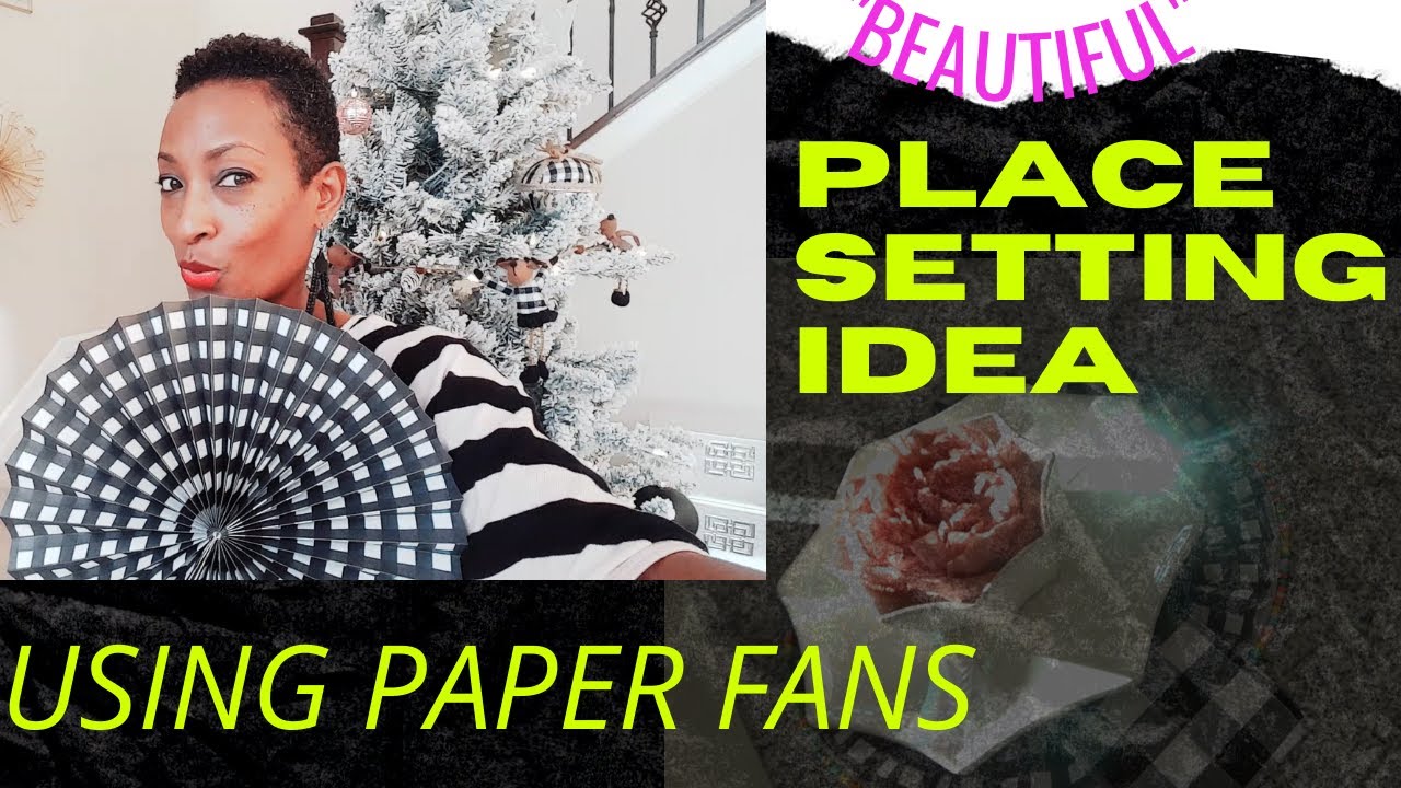 Place setting Idea using paper fans | Paper fan decoration ideas 2021