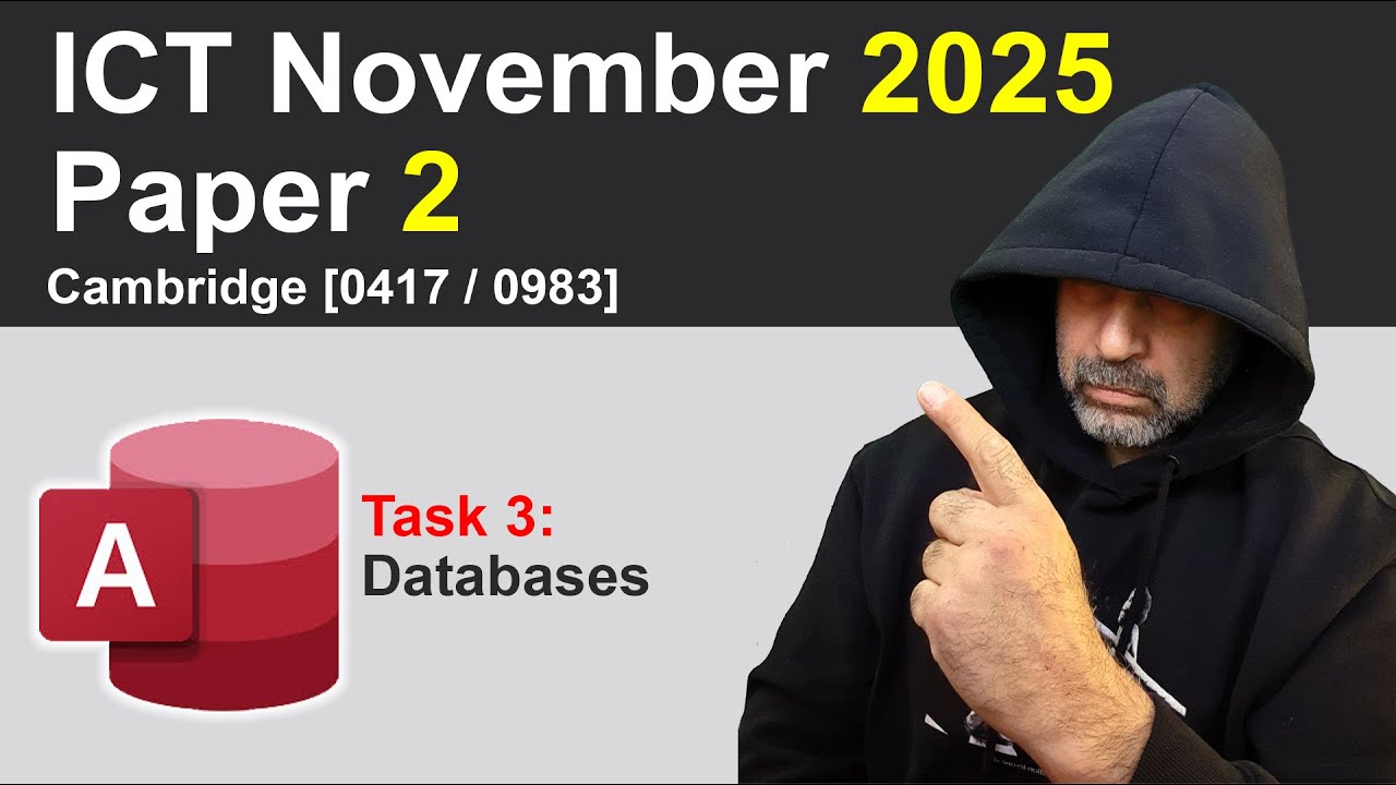 Октябрь/ноябрь 2025 г., Работа 2, Задание 3, Базы данных, Кембридж 0417/0983 ИКТ [IGCSE]