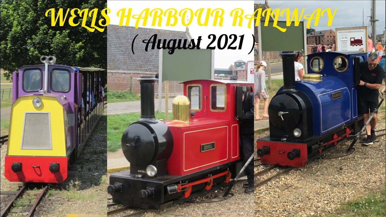 Wells Harbour Railway August 2021 ( Pre-closure )