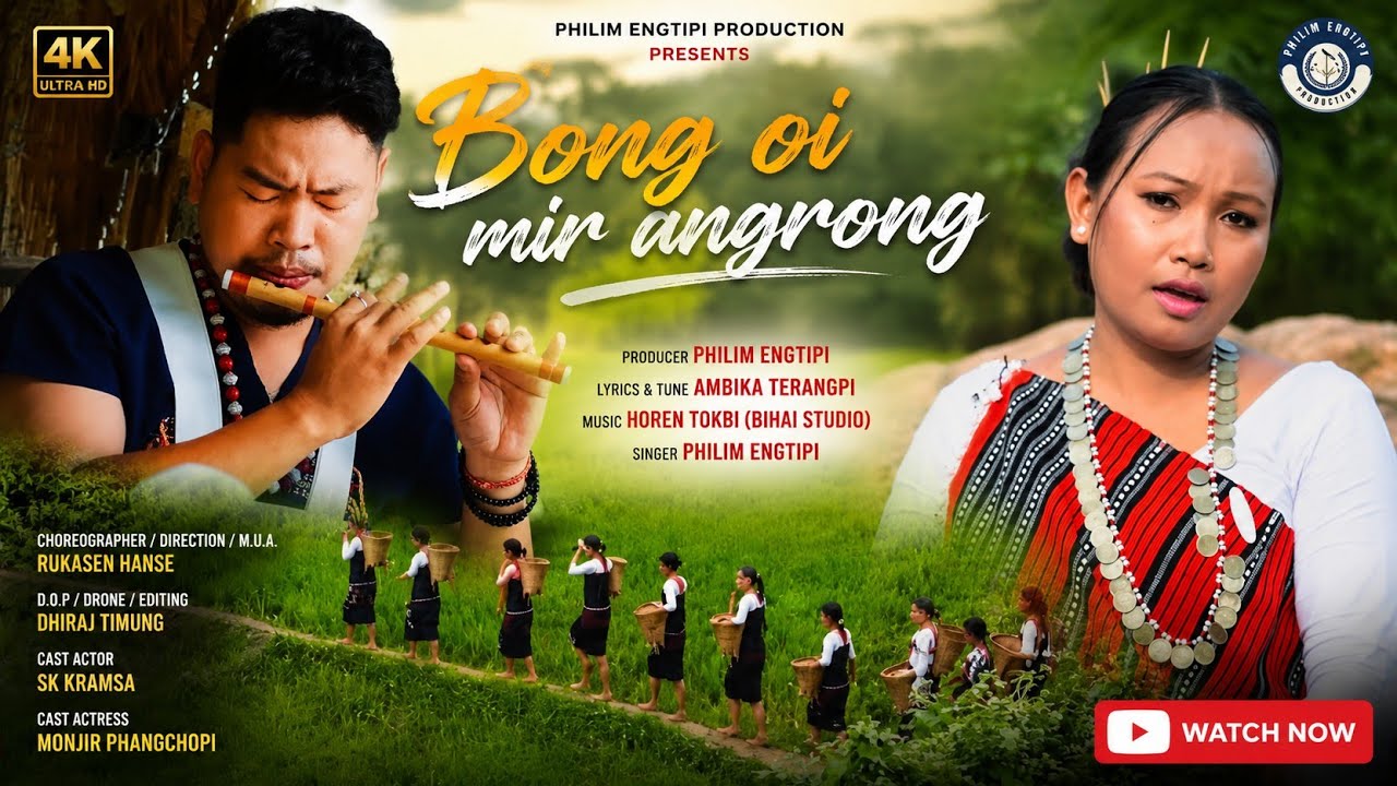 Bong-oi Mir angrong|| Karbi official video release||2025