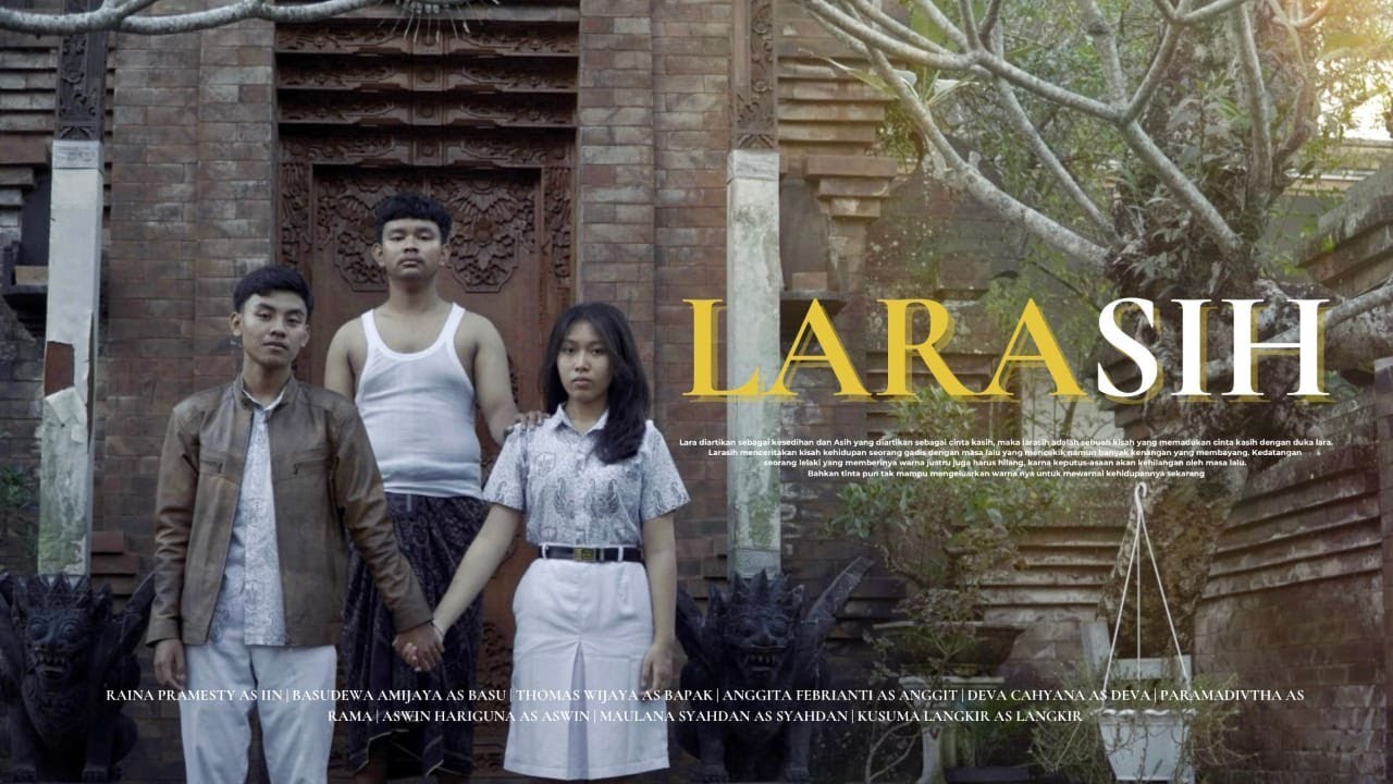 LARASIH // Drama Bahasa Bali // SMA Negeri 1 Tabanan {XI 8}