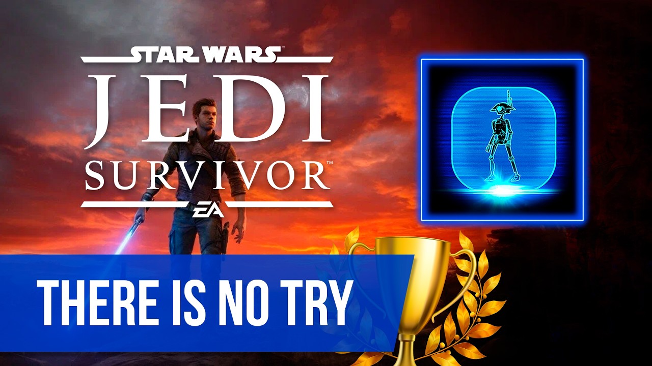 Star Wars Jedi: Survivor - There Is No Try / How to get trophy / Easy achievement