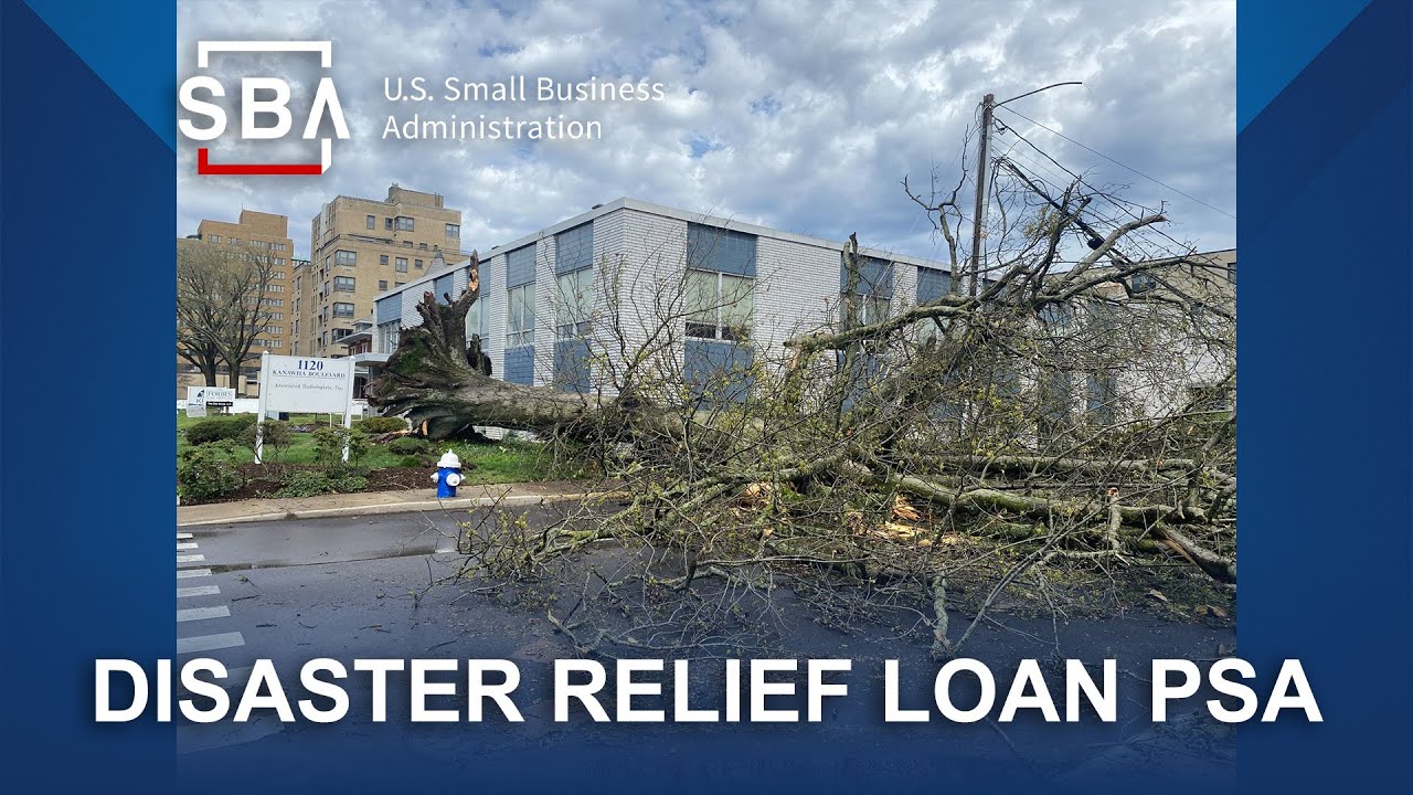SBA Severe Weather Disaster Relief Loan PSA