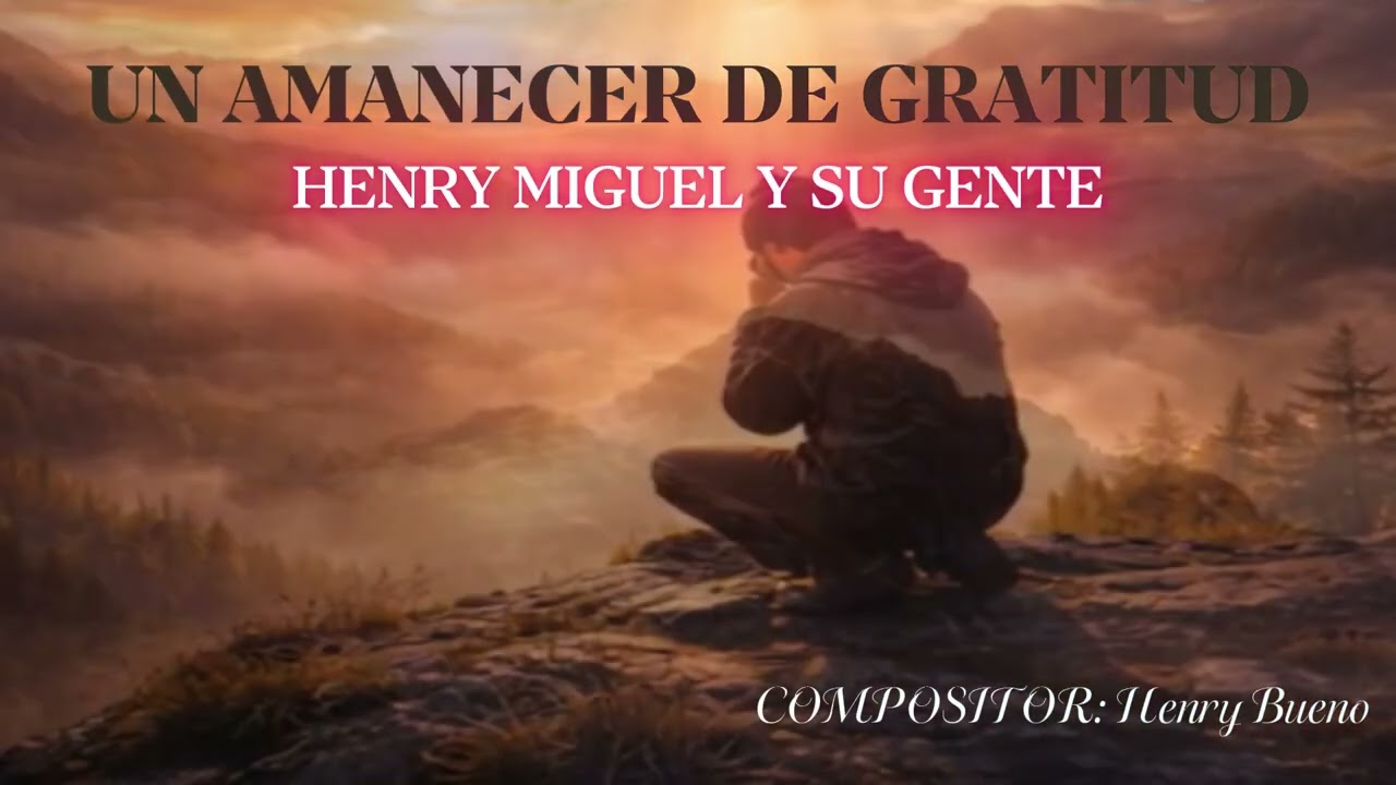 UN AMANECER DE GRATITUD | Gracias a Dios por el regalo de un nuevo día