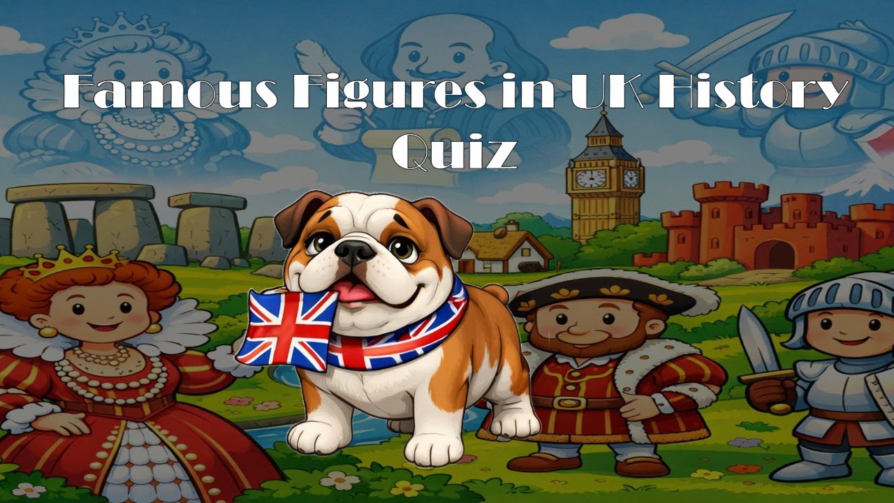 Famous Figures in UK History