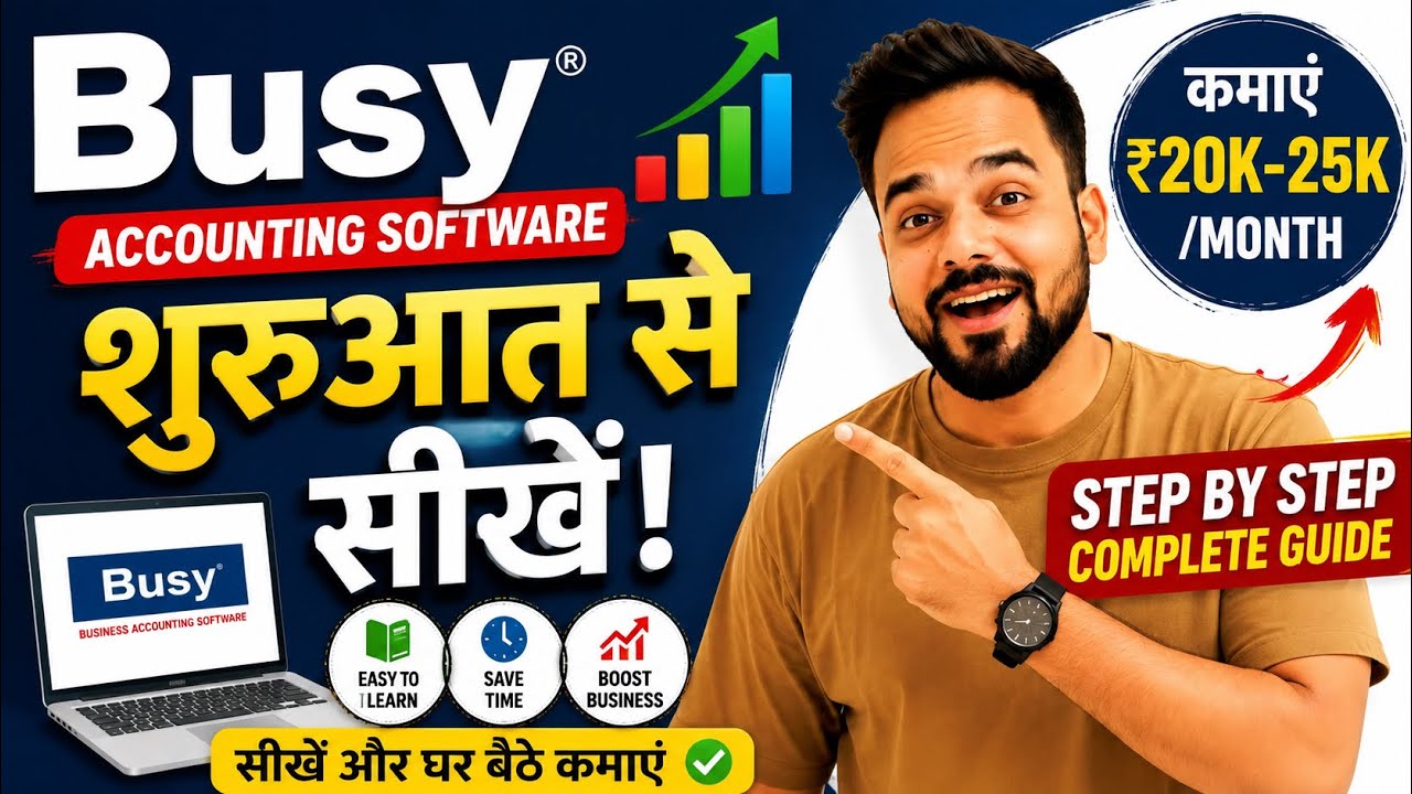 Busy Accounting Software Full Course for Beginners [2026 Update]