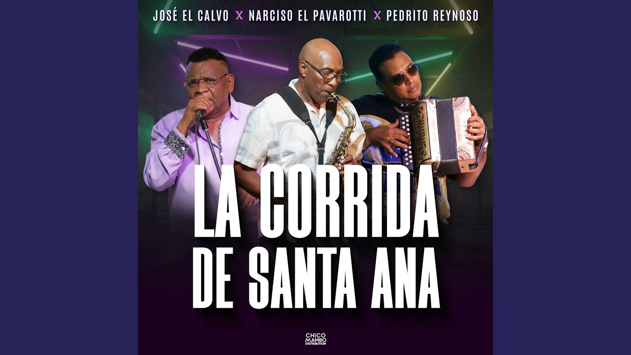La Corrida de Santa Ana (En Vivo)